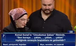 "Ben buraya ... çıktım, ... çıktım, ... çıktım" repliğinde sırasıyla boşluklara ne gelmelidir?