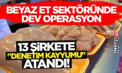Beyaz Et Sektöründe Dev Operasyon