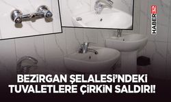 Bezirgan Şelalesi’ndeki tuvaletlere çirkin saldırı!