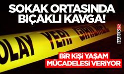 Sokak Ortasında Bıçaklı Kavga! - Yaralının Durumu...