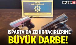 Isparta'da Zehir Tacirlerine Büyük Darbe