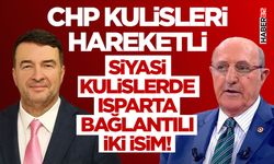 Siyasi Kulislerde Isparta Bağlantılı İki İsim!