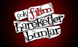 Çok Film Hareketler Bunlar filmi oyuncuları kim, konusu ne? Çok Film Hareketler Bunlar filmi nerede çekildi, ne zaman