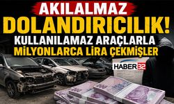 Akılalmaz Dolandırıcılık! Kullanılamaz Araçlarla Milyonlarca Lira Çekmişler