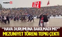 “Hava Durumuna Bakılmadı mı?” Mezuniyet Töreni Tepki Çekti