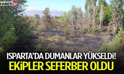 Isparta’da dumanlar yükseldi! Ekipler seferber oldu