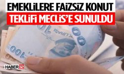Emeklilere Faizsiz Konut Teklifi Meclis’e Sunuldu