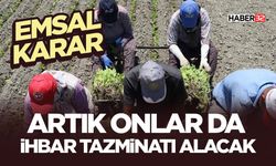 Emsal karar; artık onlar da ihbar tazminatı alacak