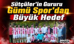 Sütçüler'in Gururu Gümü Spor'dan Büyük Hedef