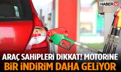 Araç Sahipleri Dikkat! Motorine Bir İndirim Daha Geliyor