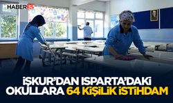 İŞKUR’dan Isparta’daki Okullara 64 Kişilik İstihdam