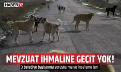 Mevzuat İhmaline Geçit Yok 3 Belediye Başkanına Soruşturma ve İnceleme İzni