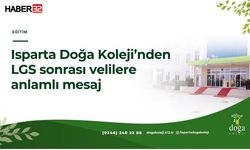 Isparta Doğa Koleji’nden LGS Sonrası Velilere Duygulandıran Mesaj