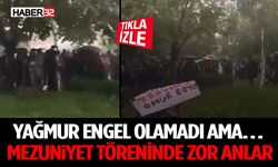 Yağmur Engel Olamadı Ama… Mezuniyet Töreninde Zor Anlar