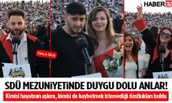 Sdü Mezuniyetinde Duygu Dolu Anlar!