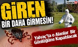 Yalvaç’ta O Alanlar Bir Günlüğüne Kapatılacak