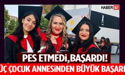 Üç Çocuk Annesinden Büyük Başarı