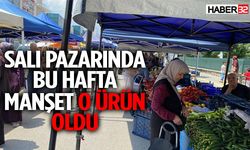 Salı Pazarında Bu Hafta Manşet O Ürün Oldu!