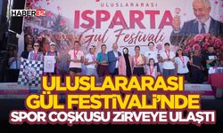 Uluslararası Gül Festivali’nde Spor Coşkusu Zirveye Ulaştı