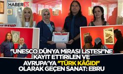 Avrupa'ya ''Türk Kâğıdı'' olarak geçen sanat: Ebru