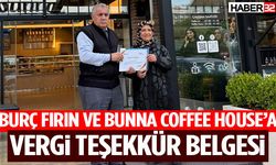 Burç Fırın Ve Bunna Coffee House’a Vergi Teşekkür Belgesi