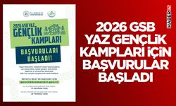 2026 GSB Yaz Gençlik Kampları İçin Başvurular Başladı