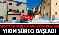 Isparta'da Fatih Kur'an Kursu Binası İçin Yıkım Süreci Başladı