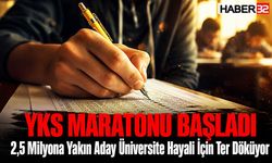 YKS Maratonu Başladı!2,5 Milyon Aday Ter Döküyor