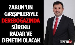 Zabun’un Girişimleriyle Dereboğazında Sürekli Radar Ve Denetim Olacak