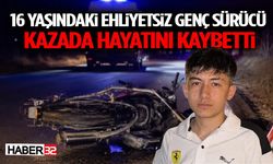 16 Yaşındaki Ehliyetsiz Genç Sürücü Kazada Hayatını Kaybetti