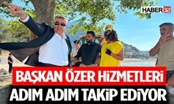 Başkan Özer Hizmetleri Adım Adım Takip Ediyor