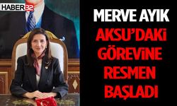 Merve Ayık Aksu’daki Görevine Resmen Başladı