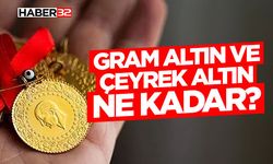 Gram altın ve çeyrek altın ne kadar?