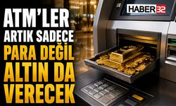 ATM’ler Artık Sadece Para Değil Altın da Verecek