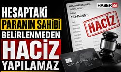 Hesaptaki Paranın Sahibi Belirlenmeden Haciz Yapılamaz
