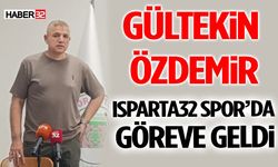 Gültekin Özdemir Isparta32 Spor’da Göreve Geldi