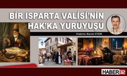 Bir Isparta Valisi’nin Hak’ ka Yürüyüşü