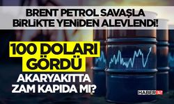 100 Doları Gördü: Akaryakıtta Zam Kapıda mı?
