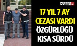 17 Yıl 7 Ay Cezası Vardı, Özgürlüğü Kısa Sürdü
