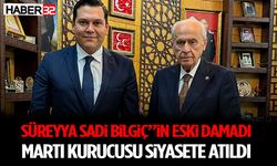 Süreyya Sadi Bilgiç”İn Eski Damadı, Martı Kurucusu Siyasete Atıldı