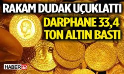 Rakam Dudak Uçuklattı: Darphane 33,4 Ton Altın Bastı