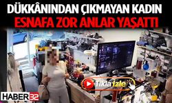 Dükkânından Çıkmayan Kadın Esnafa Zor Anlar Yaşattı