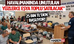 25 Bin TL'den Başlıyor! Havalimanında Unutulan Yüzlerce Eşya Toplu Satılacak"