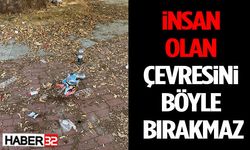 İnsan Olan Çevresini Böyle Bırakmaz