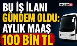 Bu İş İlanı Gündem Oldu: Aylık Maaş 100 Bin TL