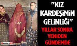"Kız Kardeşimin Gelinliği" Yıllar Sonra Yeniden Gündemde