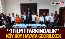 “1 Film 1 Farkındalık” Köy Köy Hayata Geçirilecek