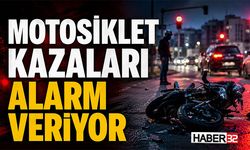 Motosiklet Kazaları Alarm Veriyor
