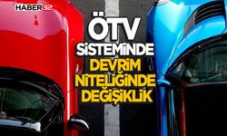 ÖTV Sisteminde Devrim Niteliğinde Değişiklik