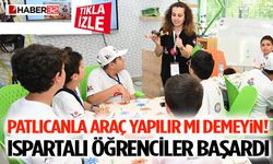 Patlıcanla Araç Yapılır mı Demeyin! Ispartalı Öğrenciler Başardı
